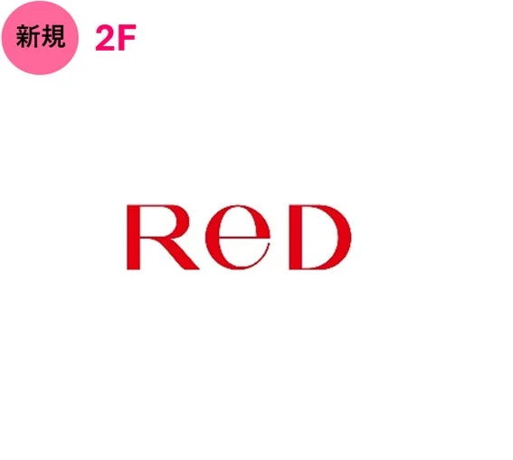 新規オープン ReD