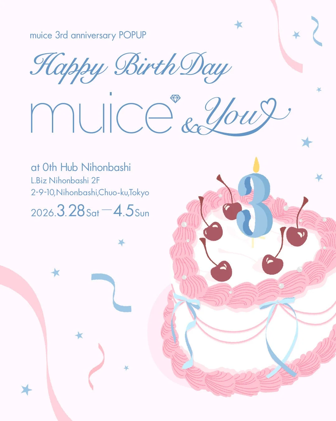 muice 3rd anniversary POPUP Happy Birth Day muice & You