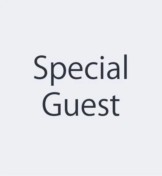 Special Guest